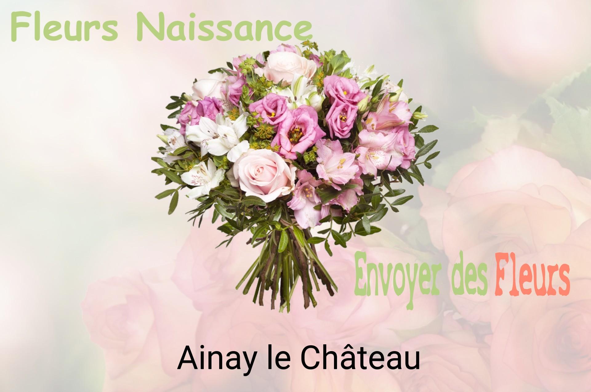 Bouquet de fleurs de naissance livré à Ainay-le-Château